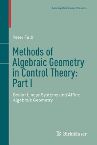 Βιβλίο Methods of Algebraic Geometry in Control Theory: Part I Peter Falb