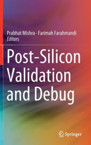 Book Post-Silicon Validation and Debug Prabhat Mishra