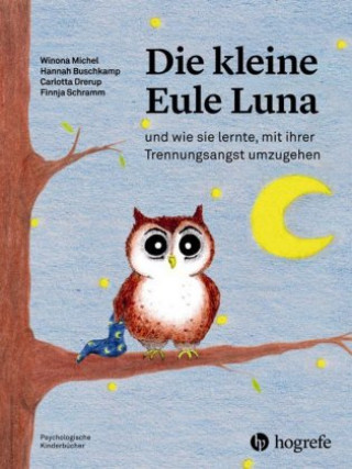 Livre Die kleine Eule Luna Winona Michel