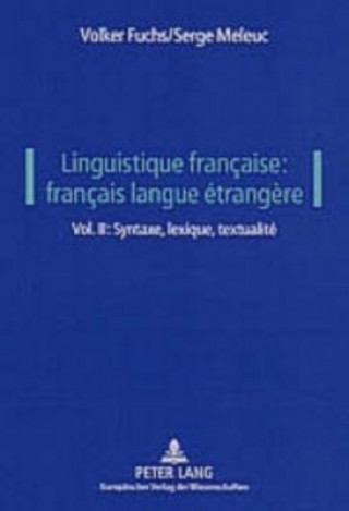 Könyv Linguistique francaise: francais langue etrangere Volker Fuchs