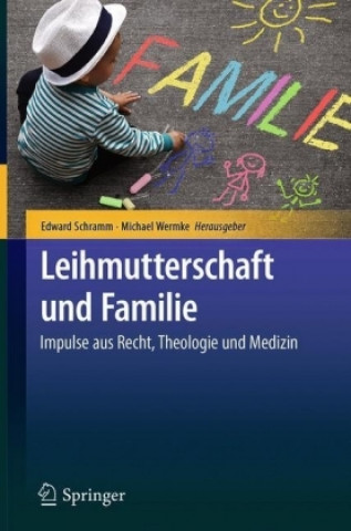Kniha Leihmutterschaft und Familie Edward Schramm