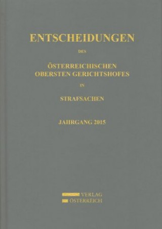 Carte Entscheidungen des Österreichischen Obersten Gerichtshofes in Strafsachen Oberster Gerichtshof