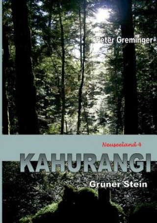 Carte Kahurangi Peter Greminger