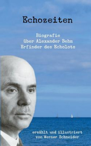 Kniha Echozeiten Werner Schneider