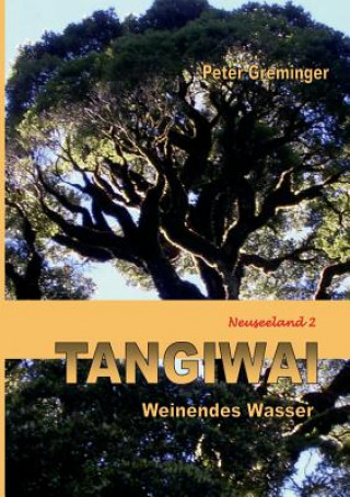 Βιβλίο Tangiwai Peter Greminger