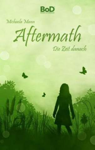 Buch Aftermath Michaela Mann