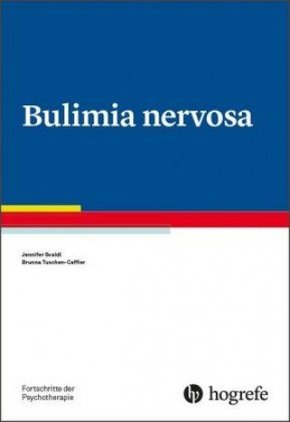 Kniha Bulimia nervosa Jennifer Svaldi