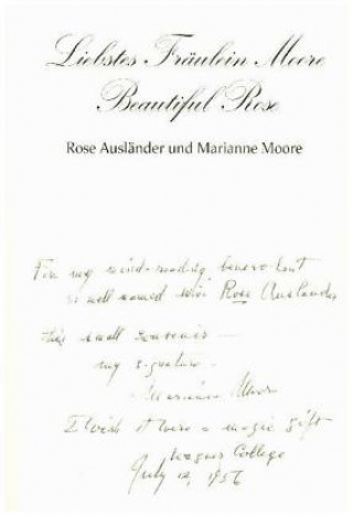 Knjiga Liebstes Fräulein Moore - Beautiful Rose Marianne Moore