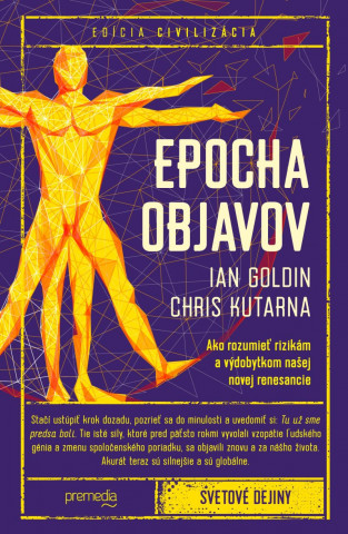 Book Epocha objavov Ian Goldin