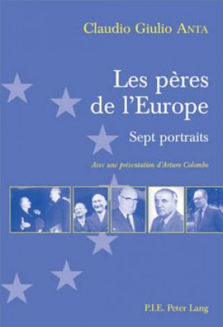 Kniha Les peres de l'Europe Claudio Giulio Anta