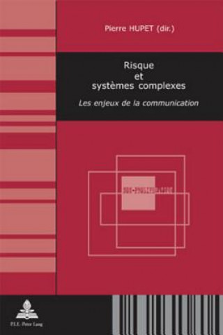 Knjiga Risque Et Systemes Complexes Pierre Hupet