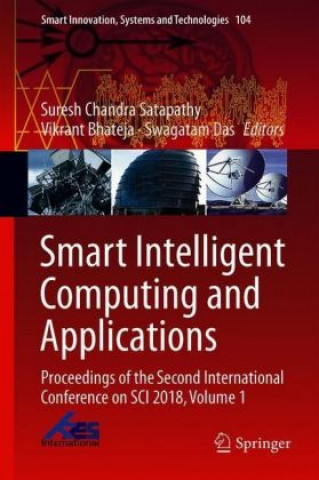 Kniha Smart Intelligent Computing and Applications Suresh Chandra Satapathy