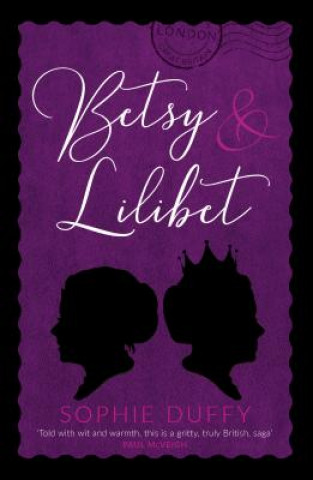 Book Betsy and Lilibet Sophie Duffy