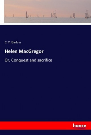 Kniha Helen MacGregor C. Y. Barlow