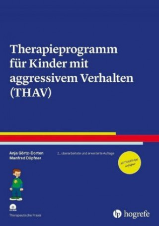 Könyv Therapieprogramm für Kinder mit aggressivem Verhalten (THAV), m. CD-ROM Anja Görtz-Dorten