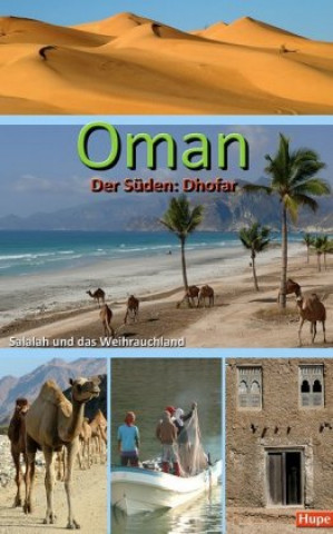 Książka Oman - Der Süden: Salalah und das Weihrauchland Ilona Hupe