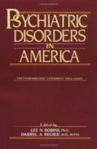 Knjiga Psychiatric Disorders in America 
