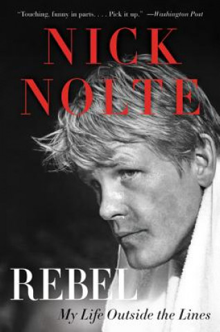 Buch Rebel Nick Nolte