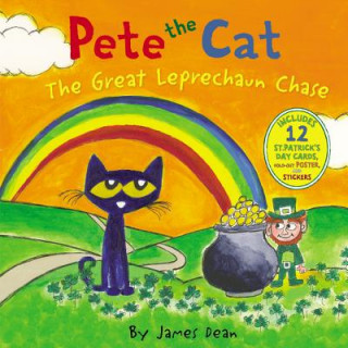 Kniha Pete the Cat: The Great Leprechaun Chase James Dean