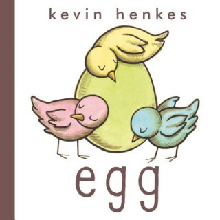 Kniha Egg Kevin Henkes
