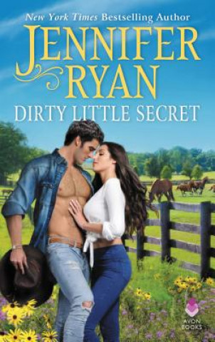 Kniha Dirty Little Secret Jennifer Ryan