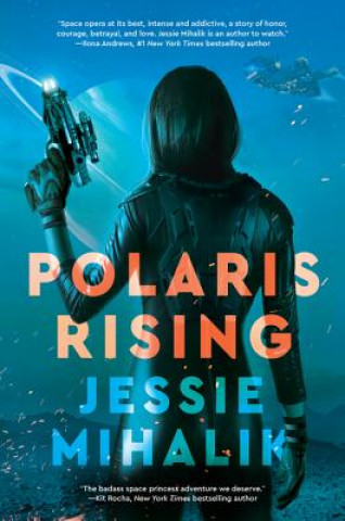 Könyv Polaris Rising Jessie Mihalik
