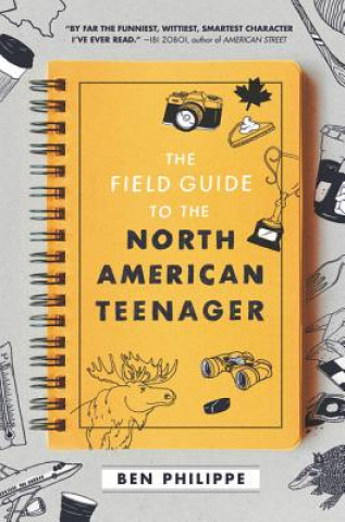 Kniha Field Guide to the North American Teenager Ben Philippe