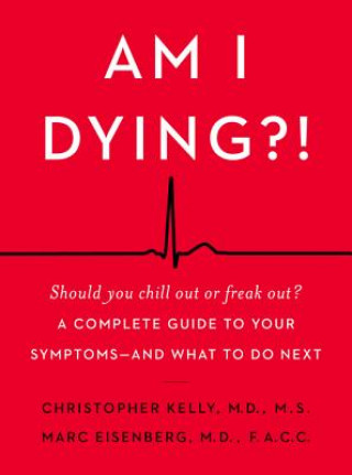 Kniha Am I Dying?! Kelly