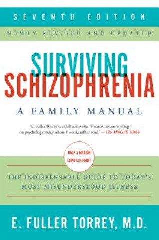 Carte Surviving Schizophrenia E. Fuller Torrey