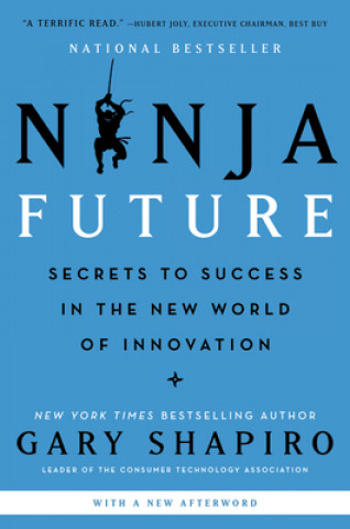 Kniha Ninja Future Gary Shapiro