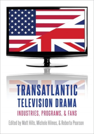 Könyv Transatlantic Television Drama Hilmes