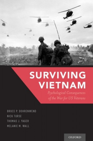 Kniha Surviving Vietnam Bruce P. Dohrenwend