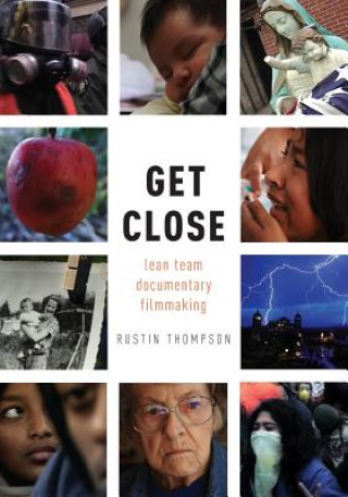 Kniha Get Close Rustin Thompson
