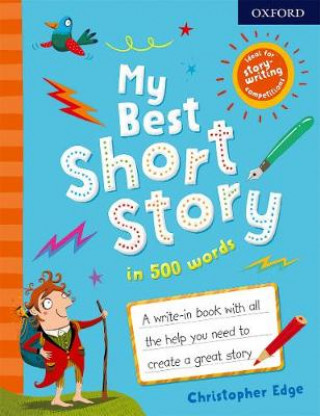 Könyv My Best Short Story in 500 Words Christopher Edge
