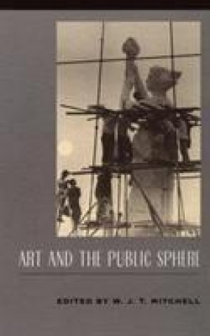 Książka Art and the Public Sphere W. J. T. Mitchell