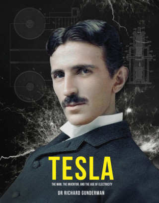 Kniha Tesla DR RICHARD GUNDERMAN