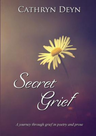 Carte Secret Grief Cathryn Deyn