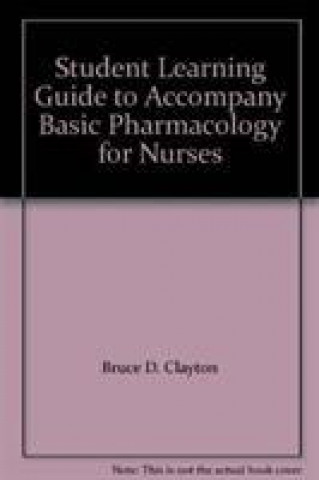Book Basic Pharmacology for Nurses Clayton