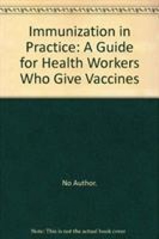 Knjiga Immunization in Practice 