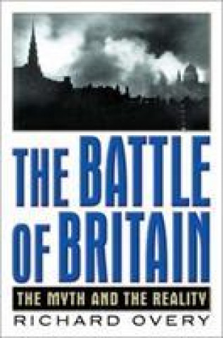 Книга Battle of Britain Richard Overy