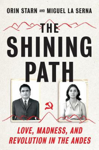 Könyv Shining Path Orin Starn