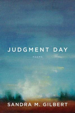 Livre Judgment Day Sandra M. Gilbert