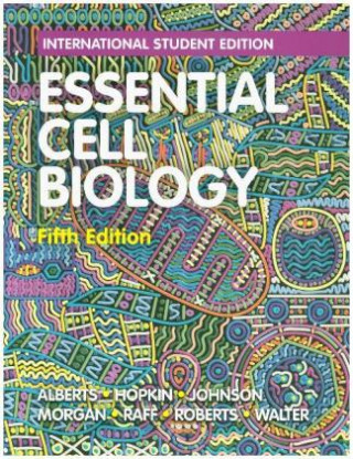 Carte Essential Cell Biology Bruce Alberts
