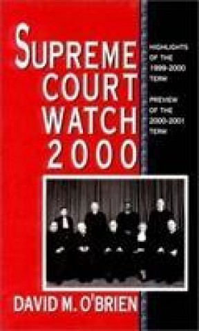 Kniha Supreme Court Watch David M. O'Brien