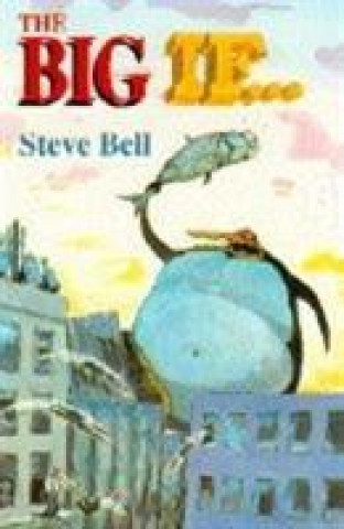 Buch Big "If...." Steve Bell