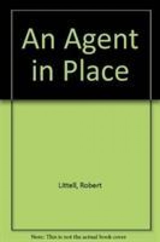 Könyv Agent in Place Robert Littell