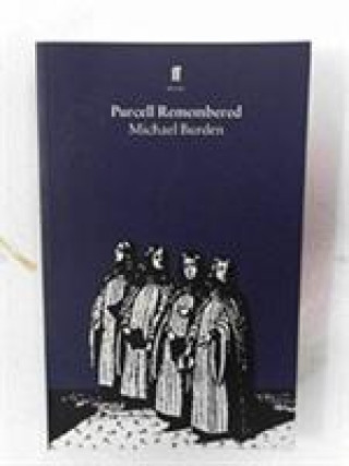 Книга Purcell Remembered Michael Burden