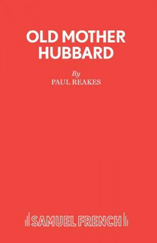 Book Old Mother Hubbard Paul Reakes