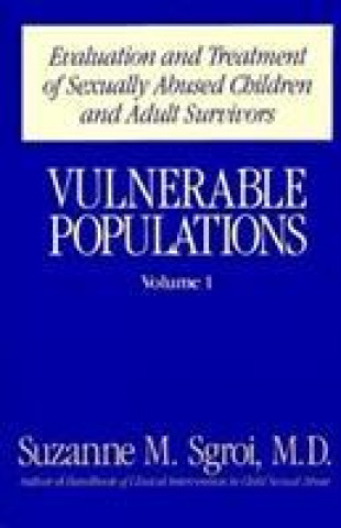 Kniha Vulnerable Populations Suzanne M. Sgroi