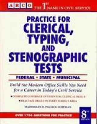 Carte Practice for Clerical, Typing, and Stenographic Tests Maryhelen H. Paulick Hoffman